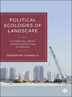 cover image of Political Ecologies of Landscape